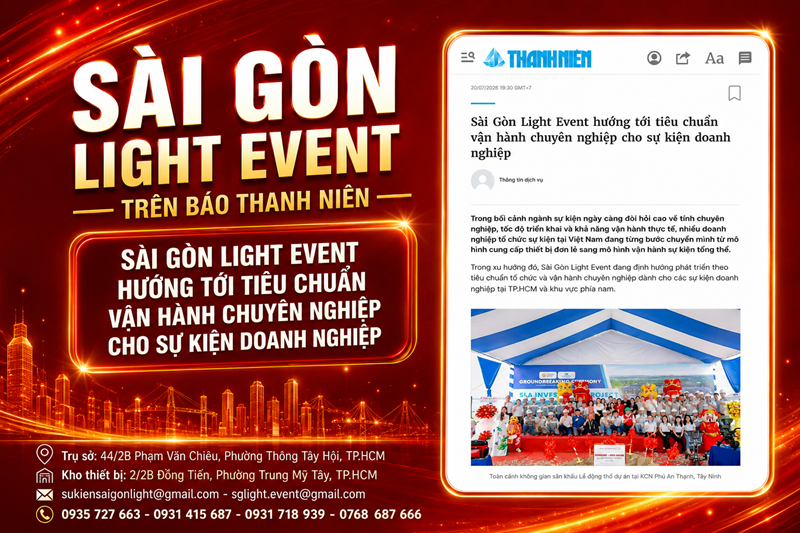 Báo Thanh Niên ghi nhận Sài Gòn Light Event trong xu hướng vận hành sự kiện doanh nghiệp chuyên nghiệp