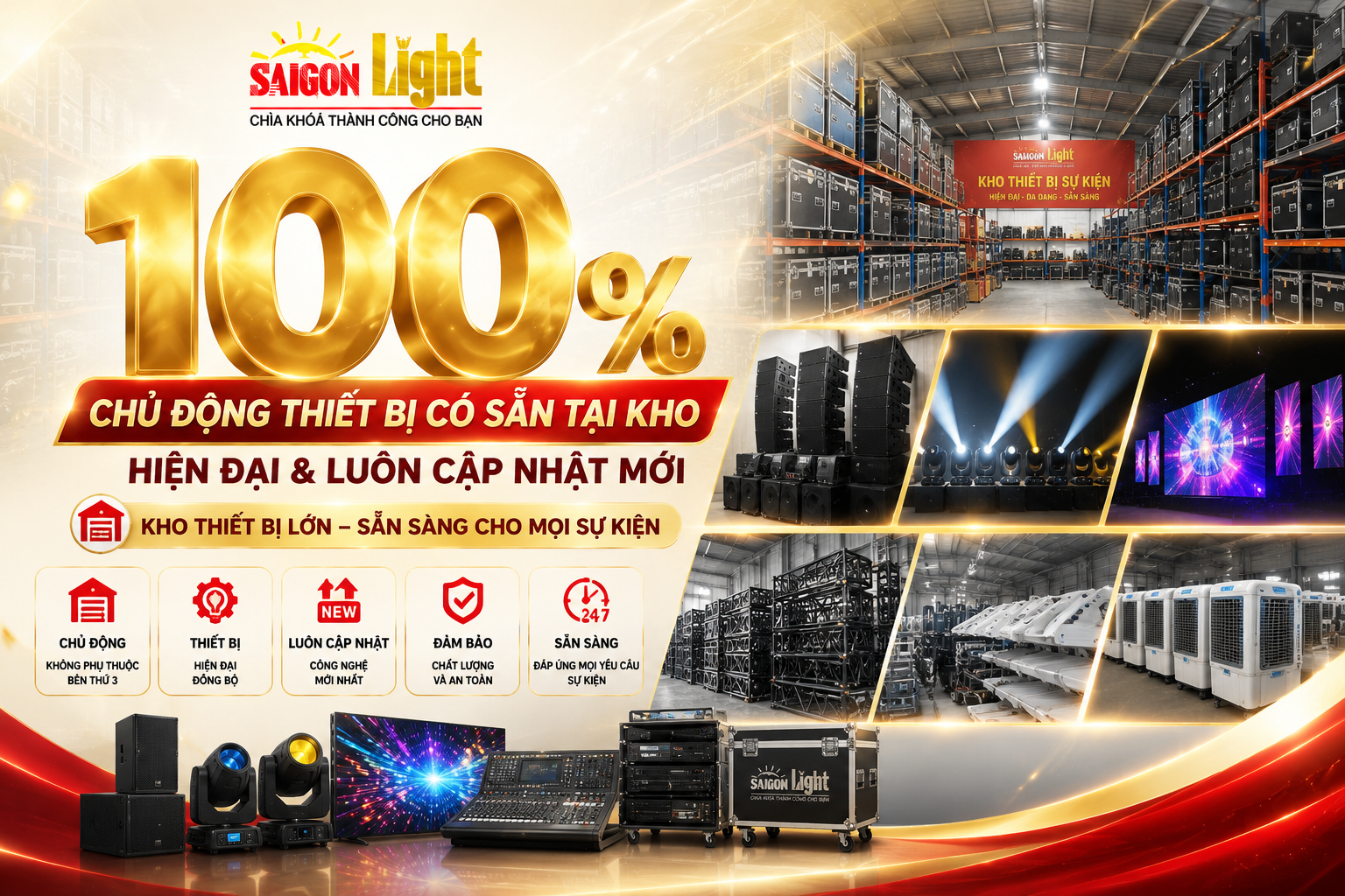 100% chủ động thiết bị sự kiện có sẵn tại kho